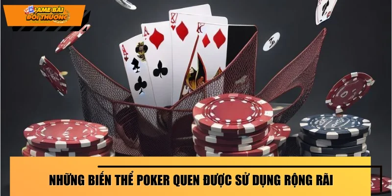 cach-choi-poker-bien-the