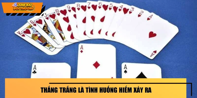 Thắng trắng là tình huống hiếm xảy ra